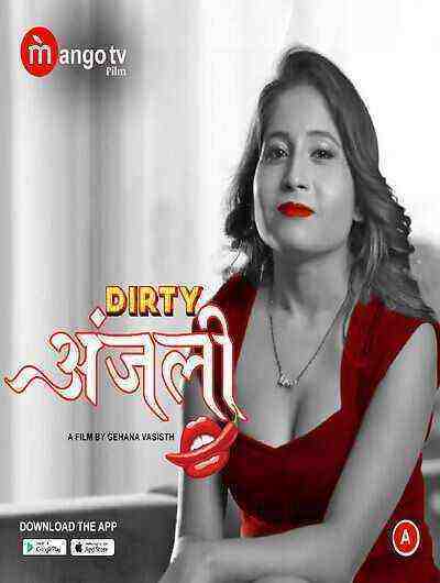 Dirty Anjali (2022) Season 1 Episode 2 MangoTV Originals (2022)