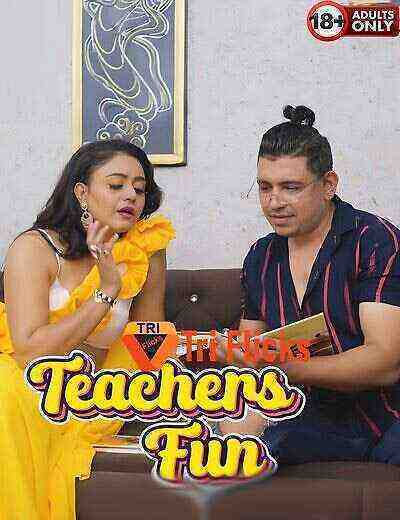 Teachers Fun Uncut (2025) Triflicks Originals (2025)