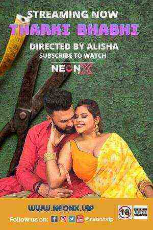 Tharki Bhabhi (2022) (NeonX Originals) (2022)