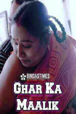 Ghar Ka Maalik (2023) Bindastimes Originals (2023)