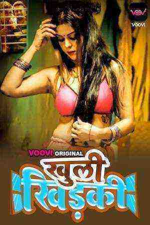 Khuli Khidki (2022) Part 2  (Season 1 Episode 3) (VooVi Originals) (2022)
