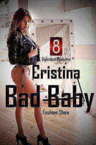 Cristina Bad Baby (2020) EightShots Originals (2020)