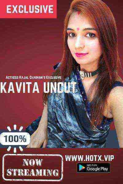 Kavita (2022) Season 1 (HotX Originals) Uncut (2022)