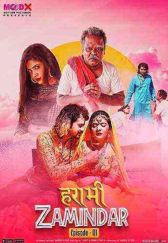 Harami Zamindaar (2023) Season 1 Episode 1 Moodx Originals (2023)