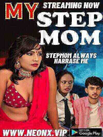 My Stepmom UNCUT (2023) NeonX Originals (2023)