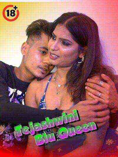 Tejashwini Blu Queen Uncut (2025) Unrated (2025)