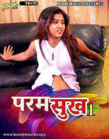Paramsukh 1 (2022) Season 1 BoomMovies Originals (2022)
