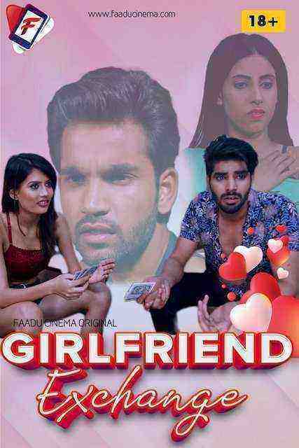 Girlfriend Exchange (2022) FaaduCinema Originals (2022)
