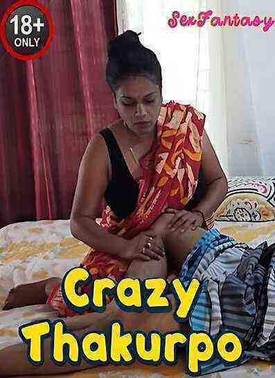 Crazy Thakurpo (2023) SexFantasy (2023)