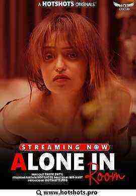 Alone In Room (2023) HotShots Originals (2023)