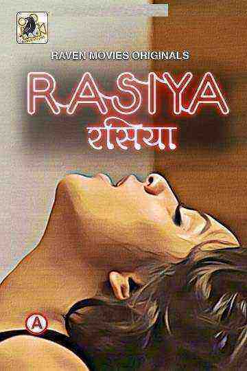 Rasiya (2022) Season 1 Episode 1 to 2 (RavenMovies Originals) (2022)