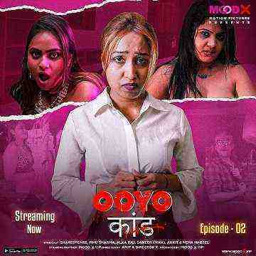 Ooyo Kand (2023) Season 1 Episode 3 (MoodX Originals) Uncut (2023)