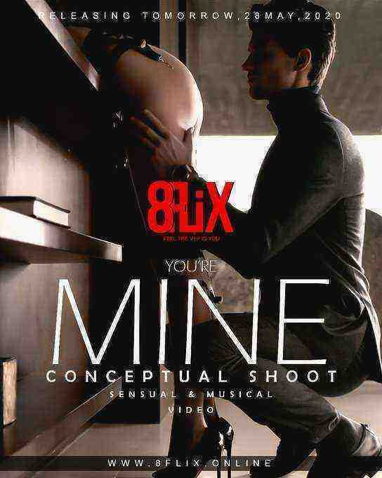 Youâ€™re Mine (2020) EightShots Originals (2020)