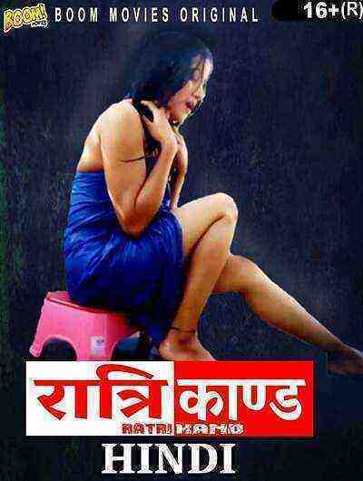Ratri Kaand (2023) Boommovies Originals (2023)