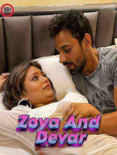 Zoya And Devar (2024) Unrated (2024)