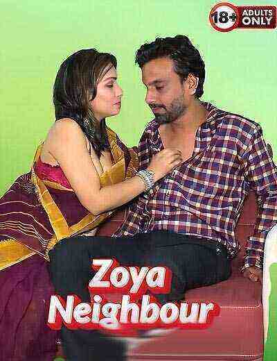 Zoya Neighbour Uncut (2025) Unrated (2025)