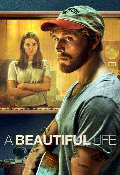 A Beautiful Life (2023)