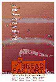 A Bread Factory Part Two (2019)