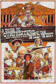 A Guide to Gunfighters of the Wild West (2021)