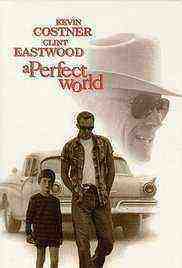 A Perfect World (1993)