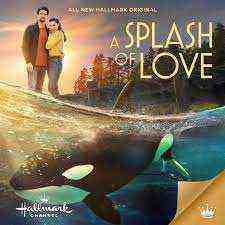 A Splash of Love (2022)