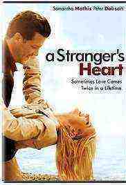 A Stranger's Heart (2007)