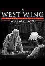 A West Wing Special to benefit When We All Vote (2020)