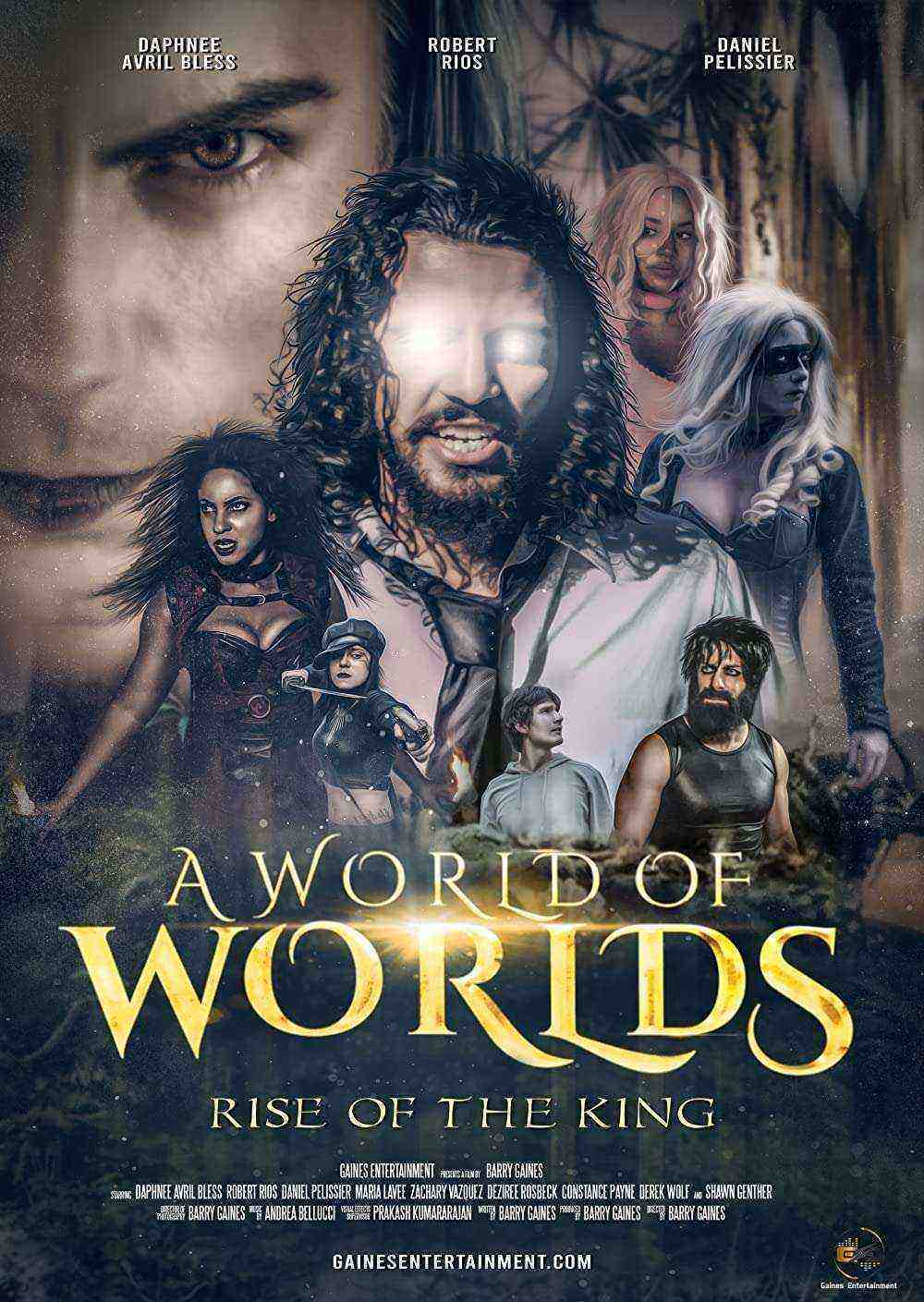 A World of Worlds: Rise of the King (2021)