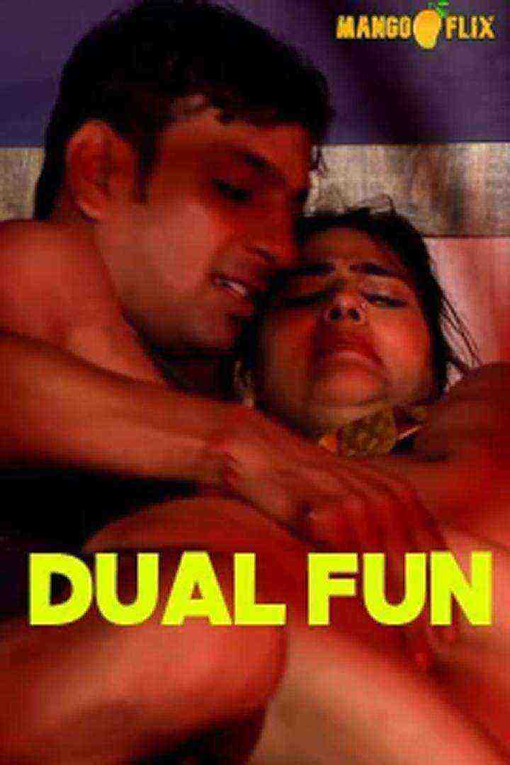 Dual Fun (2021) Mangoflix Originals (2021)