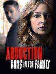 Abduction Runs in the Family (2021)