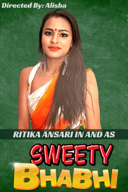 Sweety Bhabhi (2021) Season 1 HotHitFilms Uncut (2021)