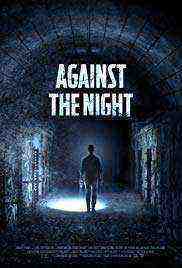 Against the Night (2017)