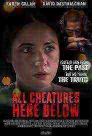 All Creatures Here Below (2019)