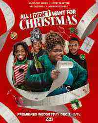 All I Didn't Want for Christmas (2022)