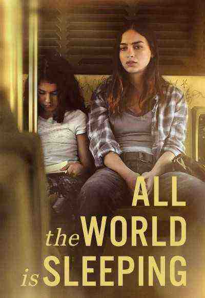All the World Is Sleeping (2023)