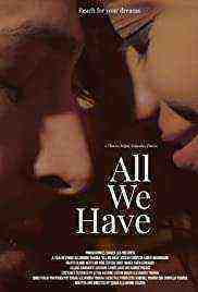 All We Have (2021)