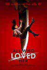 All Who Loved Her (2021)