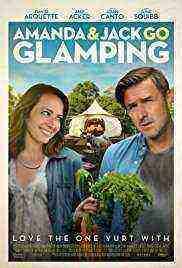 Amanda and Jack Go Glamping (2017)