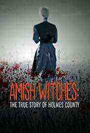 Amish Witches: The True Story of Holmes County (2016)