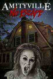Amityville: No Escape (2016)