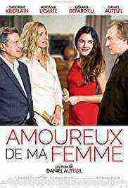 Amoureux de ma femme (2018)