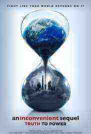 An Inconvenient Sequel: Truth to Power (2017)