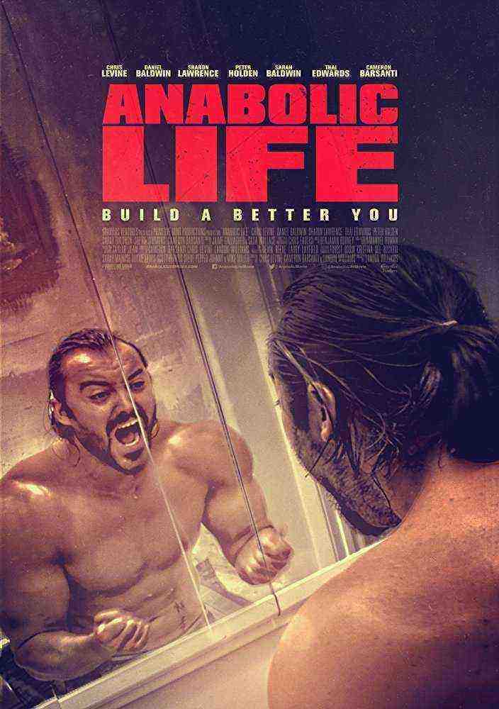 Anabolic Life (2017)