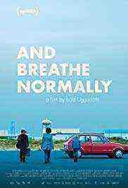 And Breathe Normally (2018)