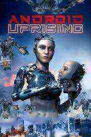 Android Uprising (2020)
