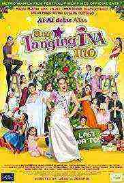 Ang Tanging Ina Mo: Last Na 'To! (2010)