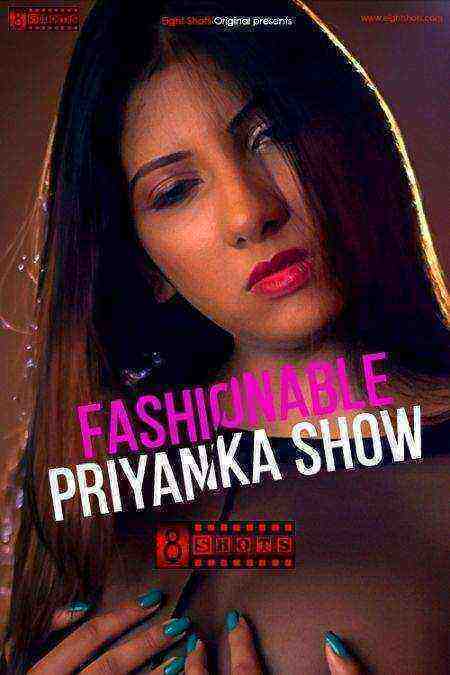 Fashionable Priyanka Show (2020) EightShots Originals (2020)
