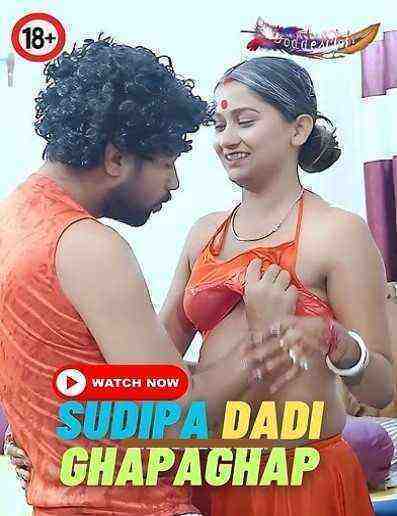 Sudipa Dadi Ghapaghap (2023) GoddesMahi (2023)