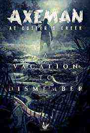 Axeman at Cutters Creek (2020)