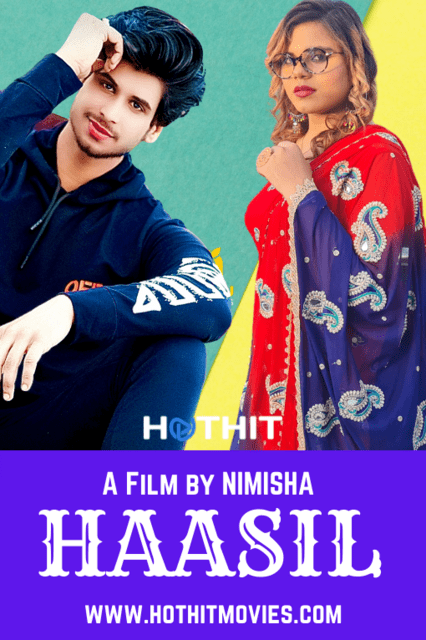 Haasil (2021) Season 1 Episode 1 HotHitFilms (2021)
